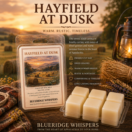 Hayfield at Dusk – Hand Poured Soy Wax Melts